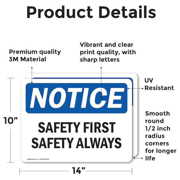 Safety First Safety Always OSHA Notice Sign, Vinyl Decal, 14in W X 10in L, 2PK